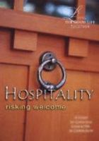 Hospitality: Risking Welcome w/ Used Workbook & Leader Guide