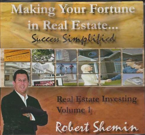 Making Your Fortune In Real Estate: Success Simplified: Real Estate Investing Volume 1