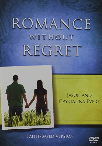 Romance Without Regret Faith-Based Version