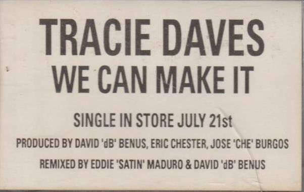 Tracie Daves: We Can Make It Promo w/ Artwork