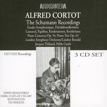 Alfred Cortot: The Schumann Recordings 3-Disc Set w/ Artwork