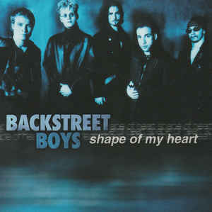 Backstreet Boys: Shape Of My Heart Promo w/ Artwork