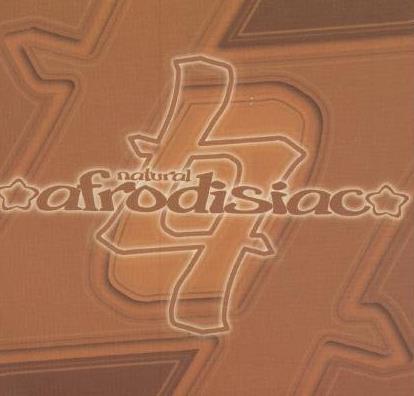 Natural Afrodisiac: Natural Afrodisiac w/ Artwork