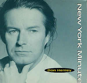 Don Henley: New York Minute Promo w/ Artwork