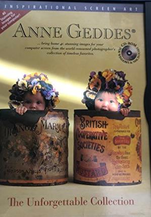 Anne Geddes: The Unforgettable Collection