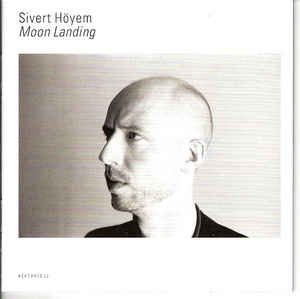 Sivert Hoyem: Moon Landing w/ Artwork