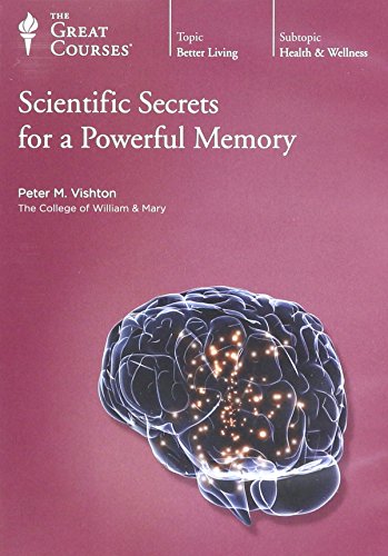 The Great Courses: Scientific Secrets For A Powerful Memory