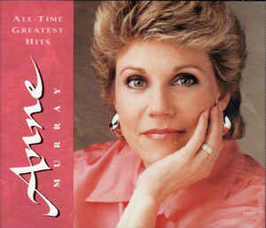 Anne Murray: All-Time Greatest Hits 3-Disc Set w/ Artwork