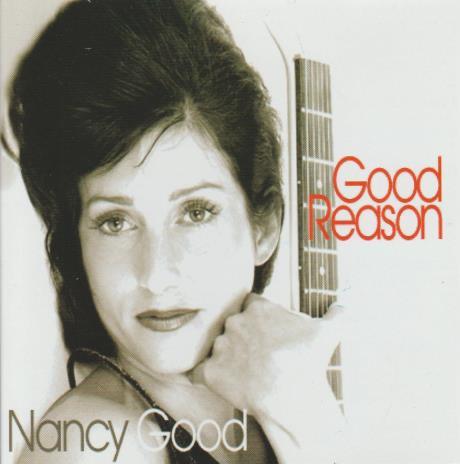 Nancy Good: Good Reason w/ Artwork
