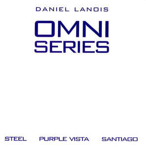 Daniel Lanois: Omni Series: Steel & Purple Vista Incomplete 2-Disc Set w/ Artwork