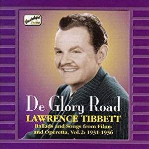 Lawrence Tibbett: De Glory Road w/ Artwork