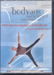 Bodyarts & Science International: 2005 Exercise Spotlight Of The Month