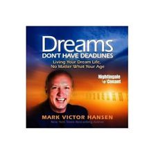 Dreams Don't Have Deadlines