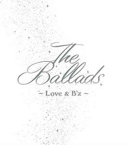 The Ballads: Love & B'z Japan Import w/ Book & Artwork