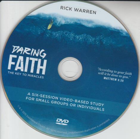 Daring Faith: The Key To Miracles By Rick Warren No Artwork