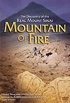 Mountain Of Fire: The Discovery Of The Real Mount Sinai