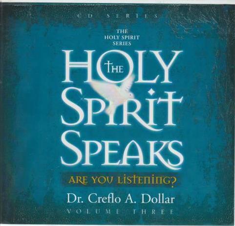 The Holy Spirit Speaks: Are You Listening? Volume Three