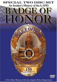 Badge Of Honor: An Insider's History Of The LAPD Special 2-Disc Set