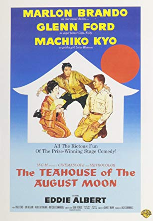 The Teahouse Of The August Moon