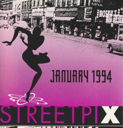 StreetPix: January 1994 Volume 2, Issue 1 Promo w/ Artwork