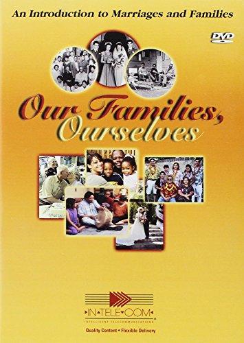 Our Families, Ourselves: An Introduction To Marriages & Families 5-Disc Set