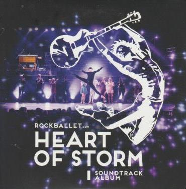 Rockballet: Heart Of Storm Soundtrack Album w/ Artwork