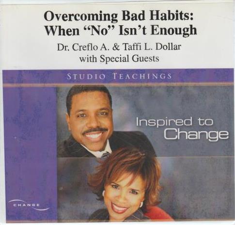 Overcoming Bad Habits: When No Isn't Enough