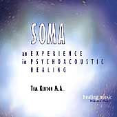 Soma: An Experience In Psychoacoustic Healing w/ Artwork