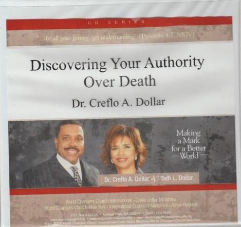 Discovering Your Authority Over Death