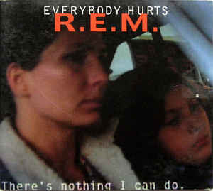 R.E.M.: Everybody Hurts w/ Artwork