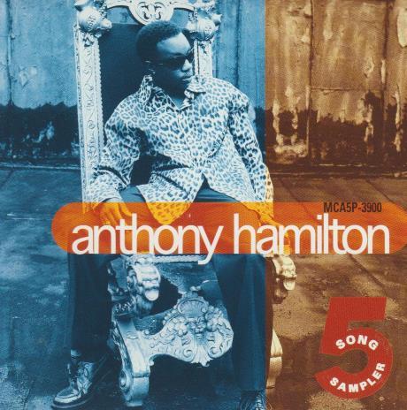 Anthony Hamilton: 5 Song Sampler Promo w/ Artwork