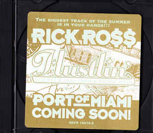 Rick Ross: Hustlin' Remix Promo w/ Artwork