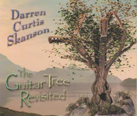 Darren Curtis Skanson: The Guitar Tree Revisited 2-Disc Set w/ Artwork