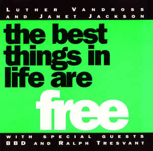 Luther Vandross & Janet Jackson: The Best Things In Life Are Free w/ Artwork