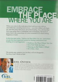 Embrace The Place Where You Are
