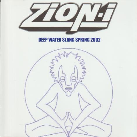 Zion-I: Deep Water Slang Spring 2002 Promo w/ Artwork