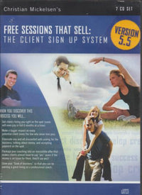 Free Sessions The Sell: The Client Sign Up System 5.5