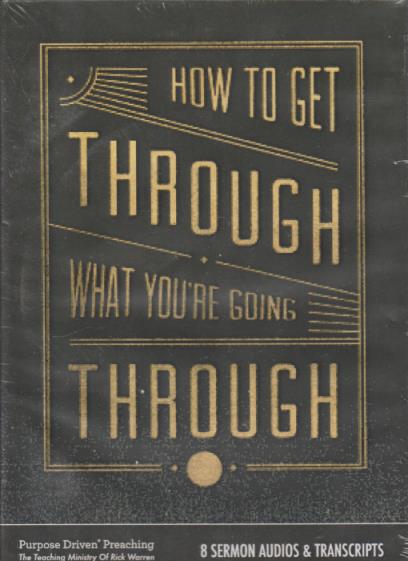 How To Get Through What You're Going Through