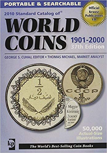 Standard Catalog Of World Coins: 1901-2000 2010 37th