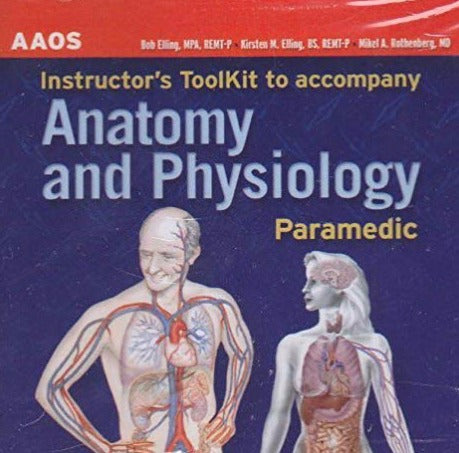 Anatomy & Physiology: Paramedic: Instructor's ToolKit