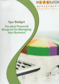 Spa Budget: The Ideal Financial Blueprint For Managing Your Business!