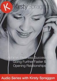 Achieve Business Success By Going Further Faster & Opening Relationships