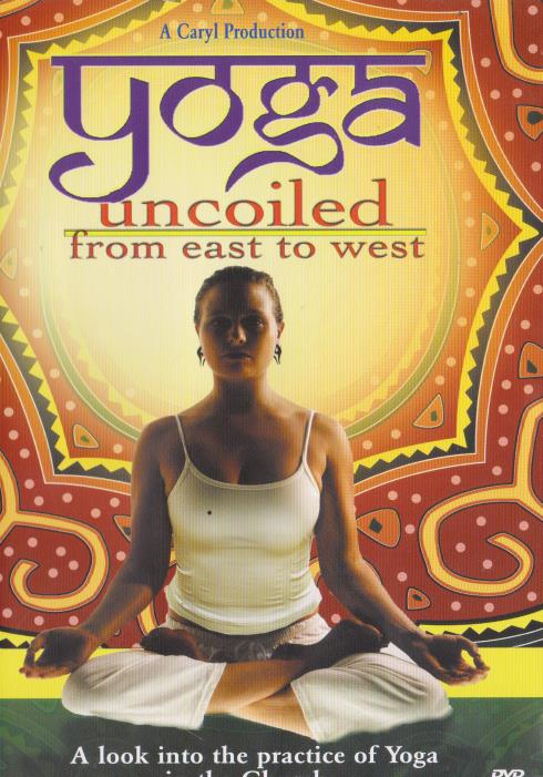Yoga Uncoiled From East To West