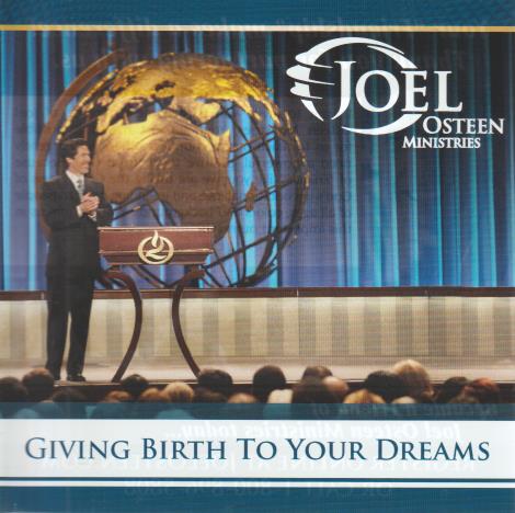 Giving Birth To Your Dreams