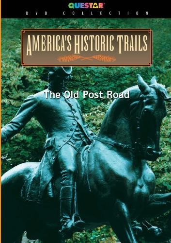 America's Historic Trails: The Old Post Road
