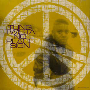 Tung Twista: No Peace Sign Promo w/ Artwork