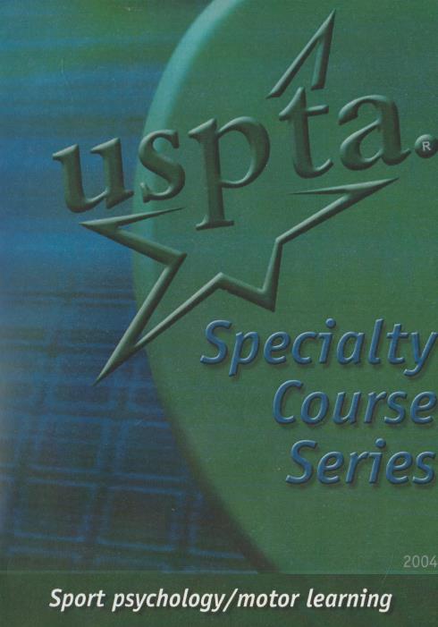 USPTA: Specialty Course Series: Sport Psychology / Motor Learning 2-Disc Set
