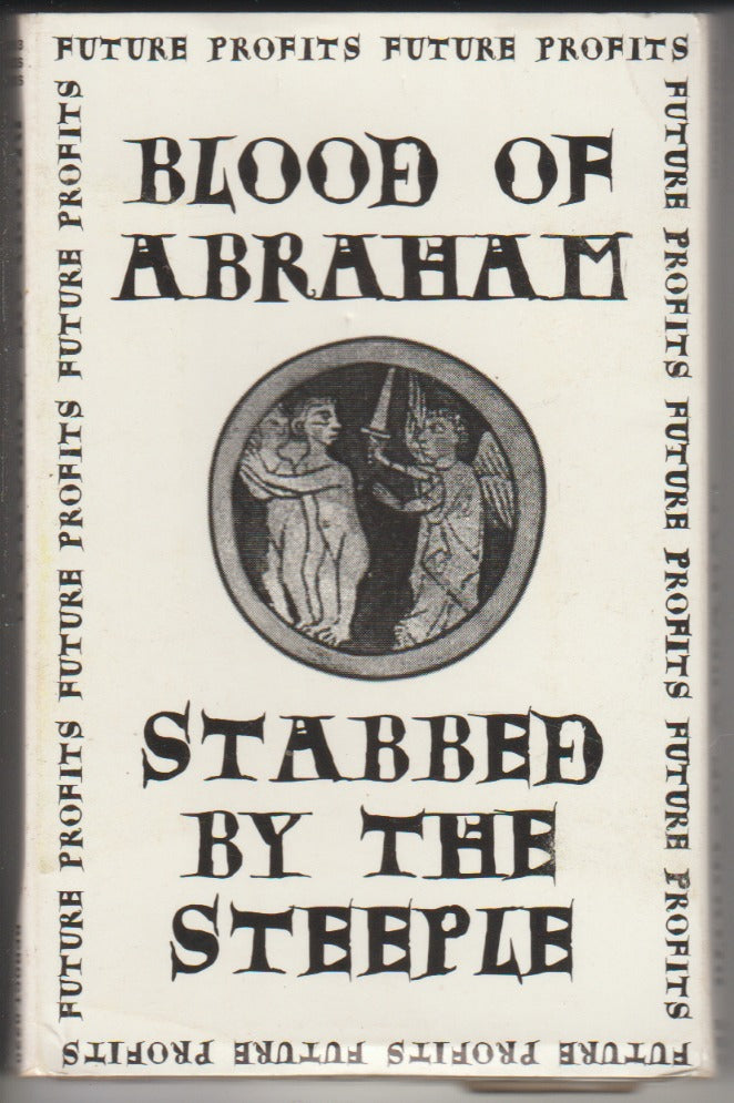 Blood Of Abraham: Stabbed By The Steeple Promo w/ Artwork