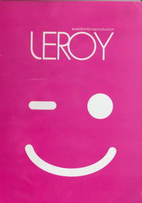 Leroy: A Waldron Bros Production
