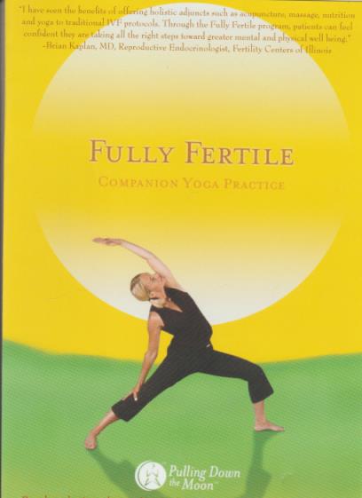 Fully Fertile Companion Yoga Practice